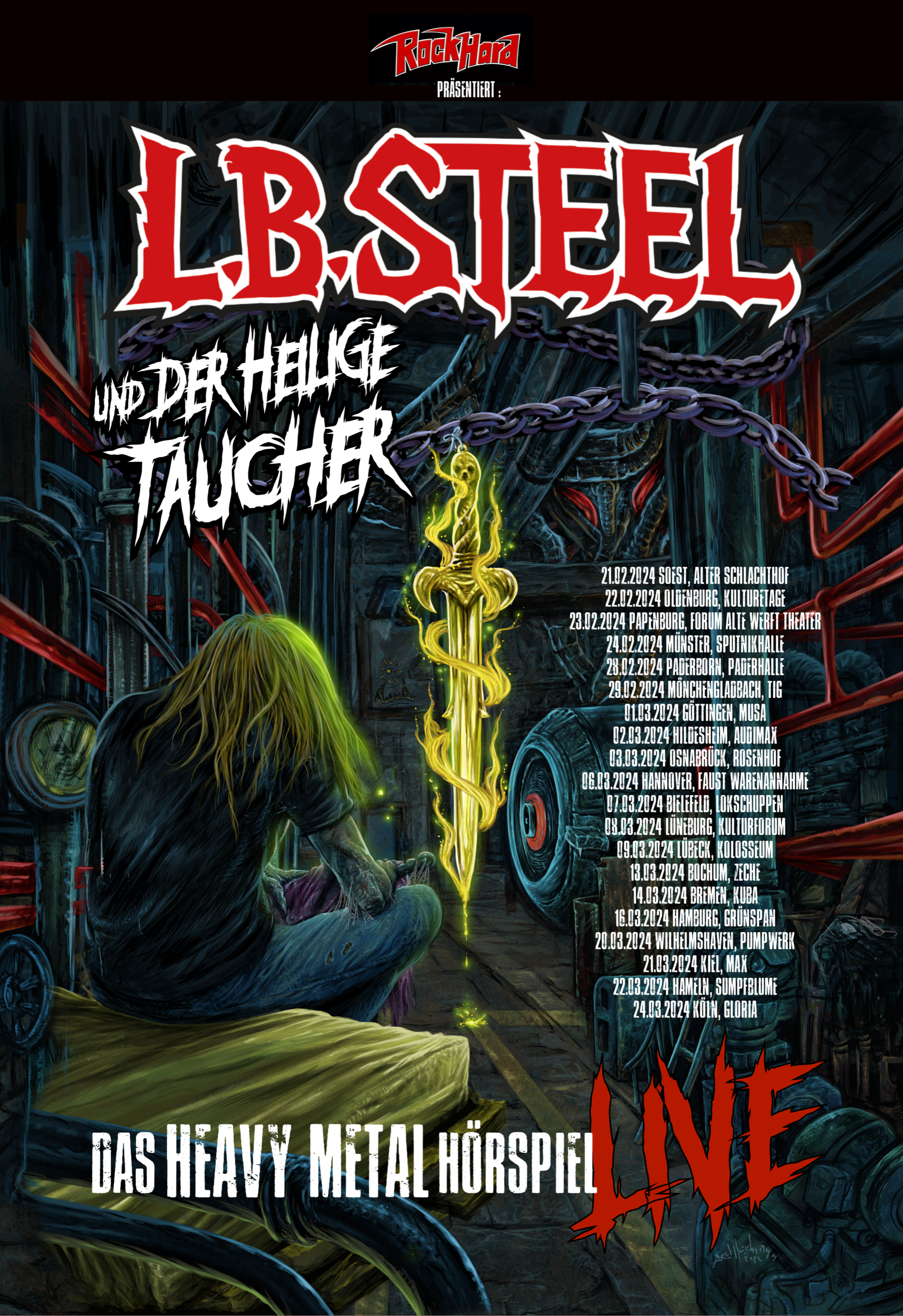 Heavy Metal Hörspiel L.B .Steel und der Heilige Taucher. Tourdaten 2024